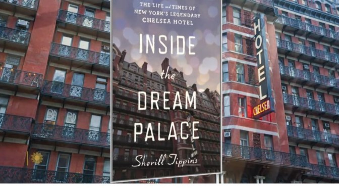 Views: ‘Inside The Dream Palace’ – The Chelsea Hotel In New York City