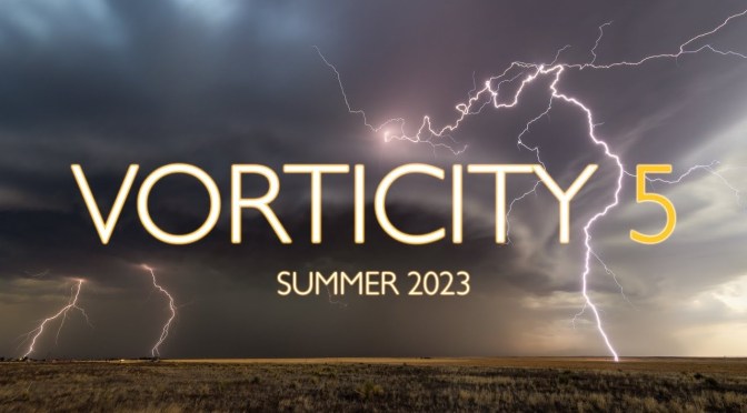 Weather: ‘Vorticity 5’ – A Storm Time-Lapse Film