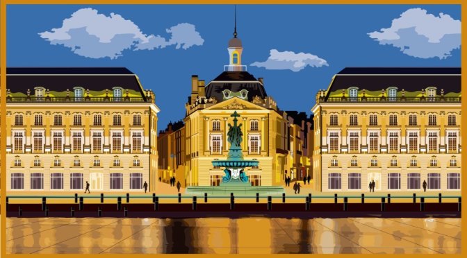 Travel In France: What To See, Do & Eat In Bordeaux