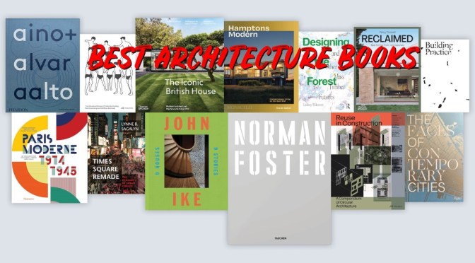 Design And Architecture: The Top Ten Books Of 2024