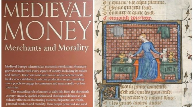 Exhibits: ‘Medieval Money, Merchants, And Morality’ At The Morgan Library NYC